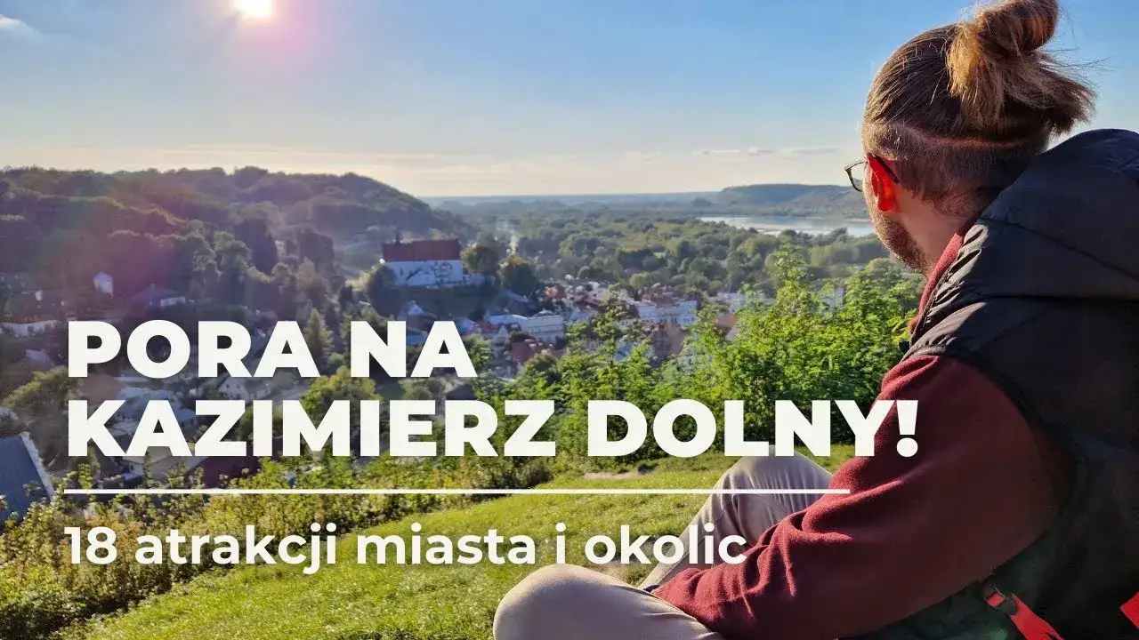 Zdjęcie Najlepsze atrakcje w Kazimierzu Górnym, które musisz zobaczyć